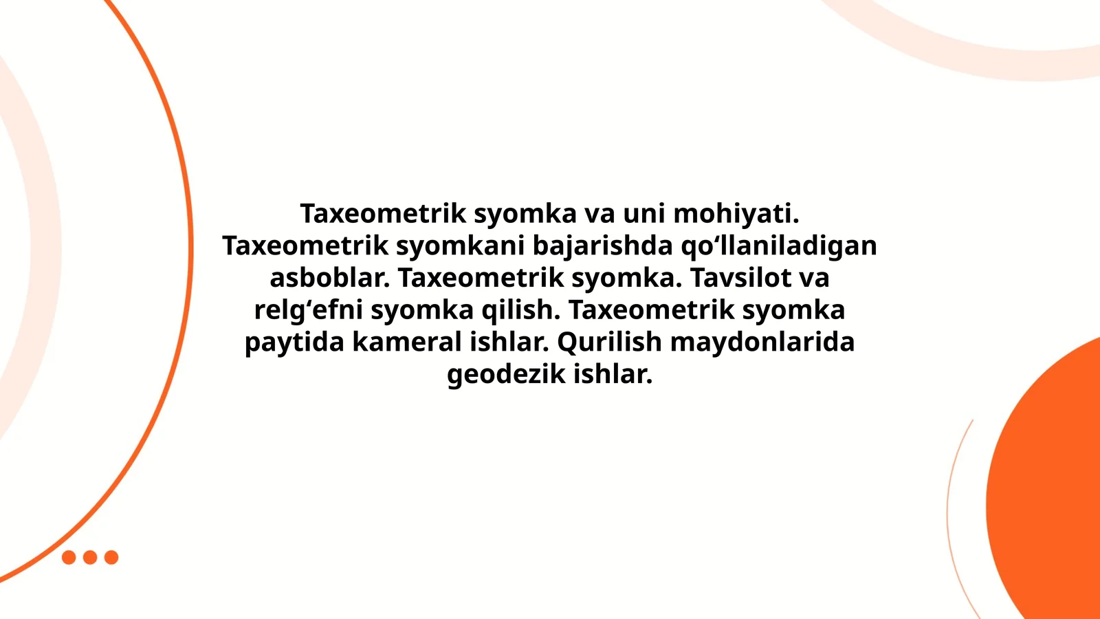 Taxeometrik syomka va uni mohiyati