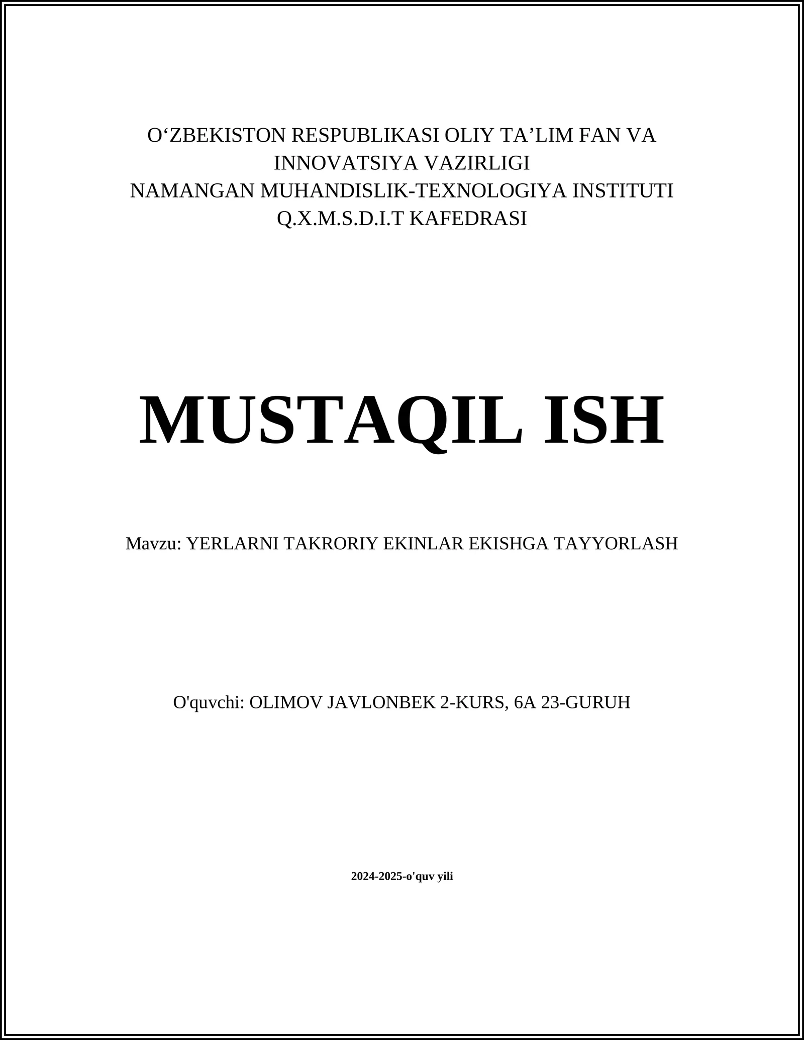 YERLARNI TAKRORIY EKINLAR EKISHGA TAYYORLASH