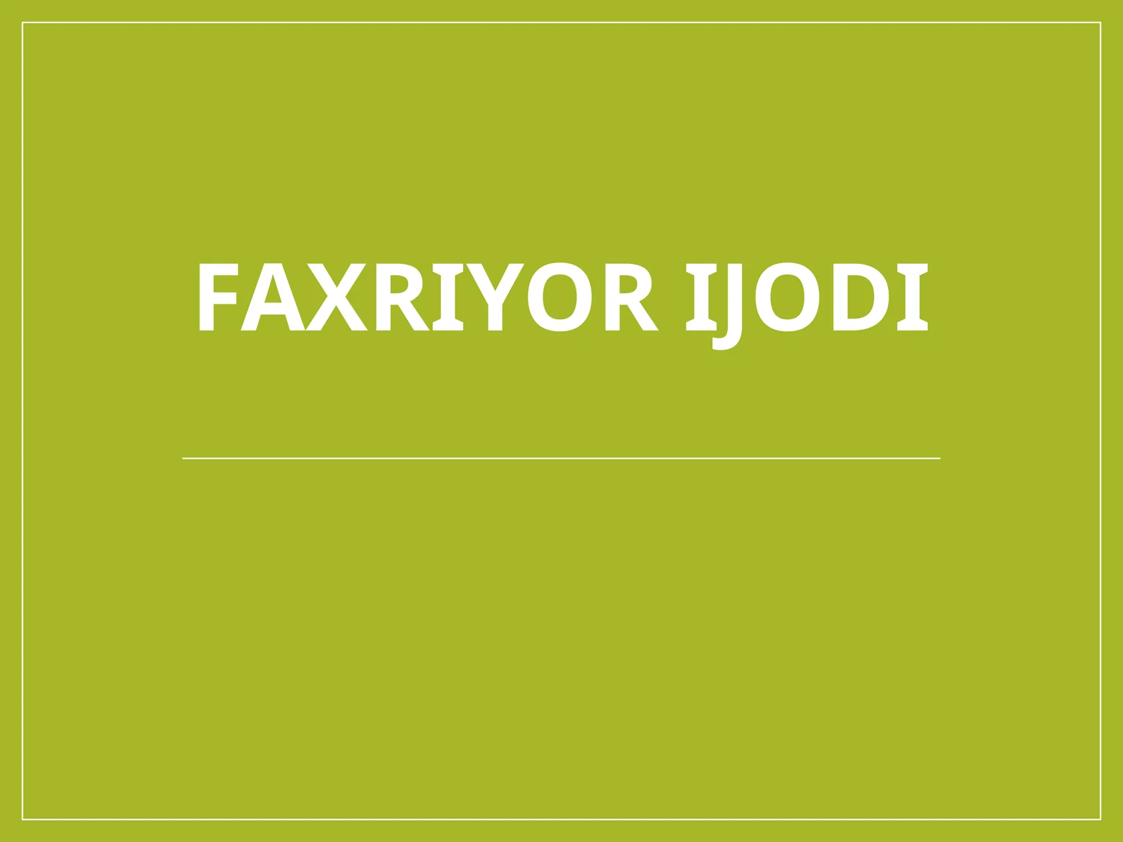 Faxriyorijodi