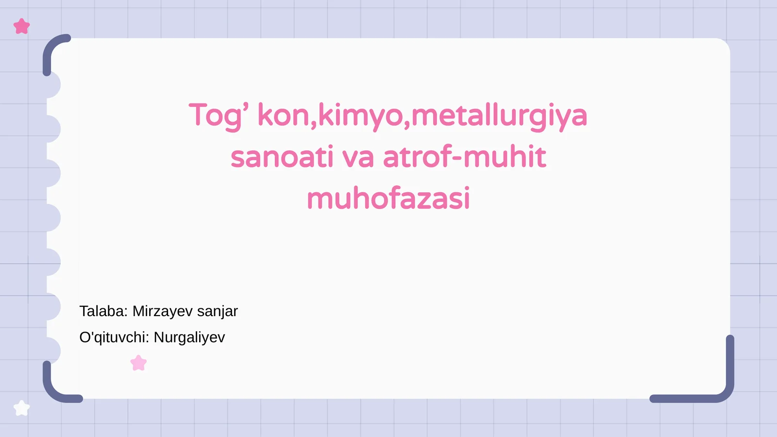 Tog’ kon, kimyo, metallurgiya sanoati va atrof-muhit muhofazasi