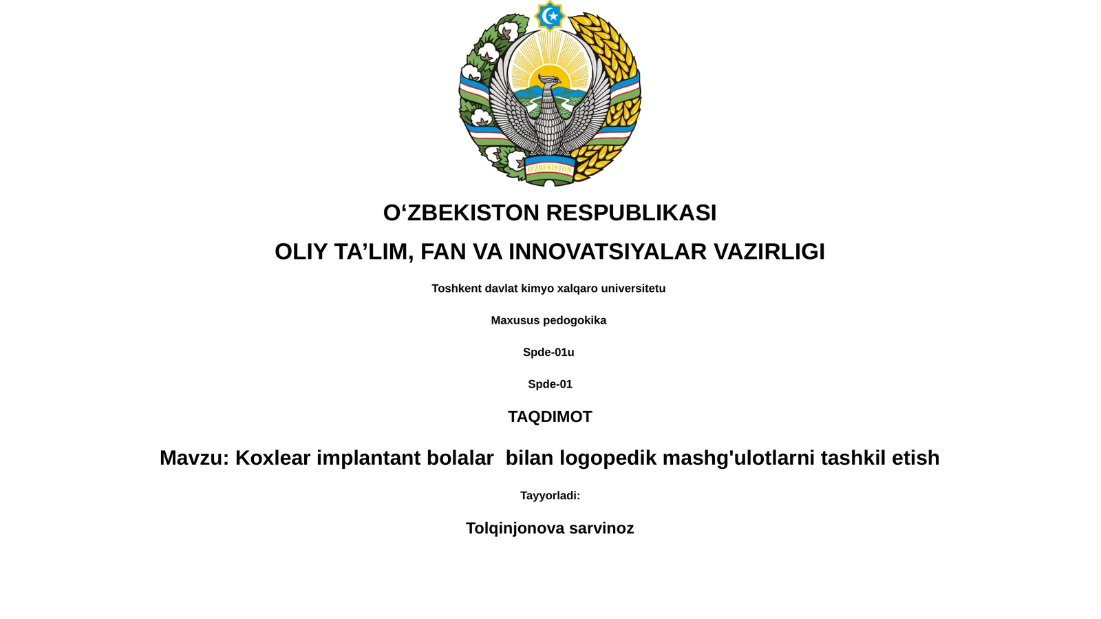 Koxlear implantant bolalar bilan logopedik mashg'ulotlarni tashkil etish