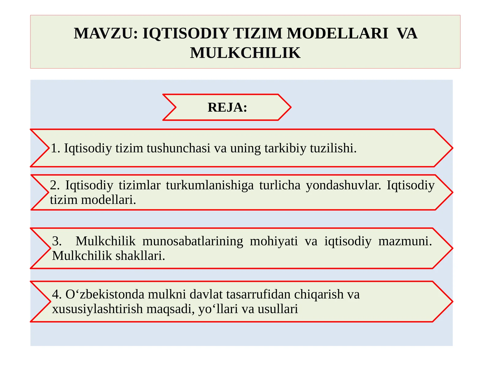 IQTISODIY TIZIM MODELLARI VA MULKCHILIK