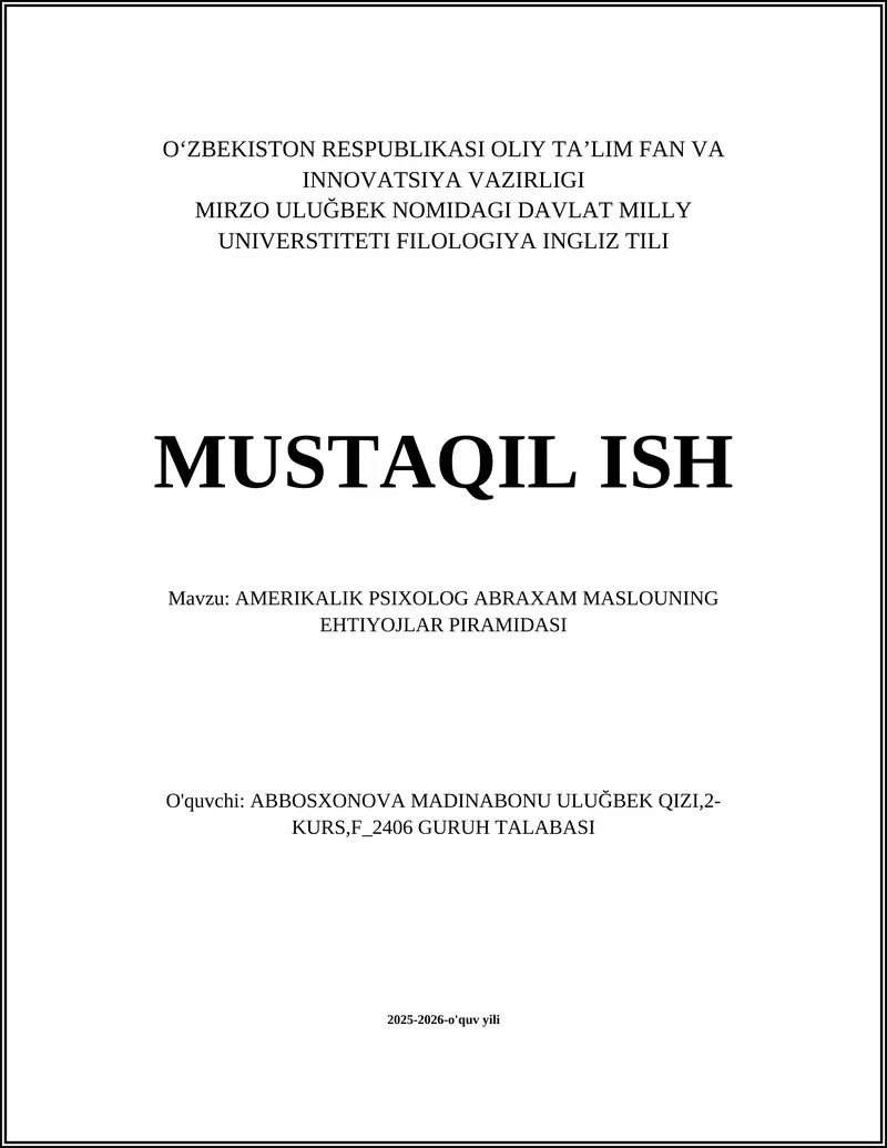 AMERIKALIK PSIXOLOG ABRAXAM MASLOUNING EHTIYOJLAR PIRAMIDASI