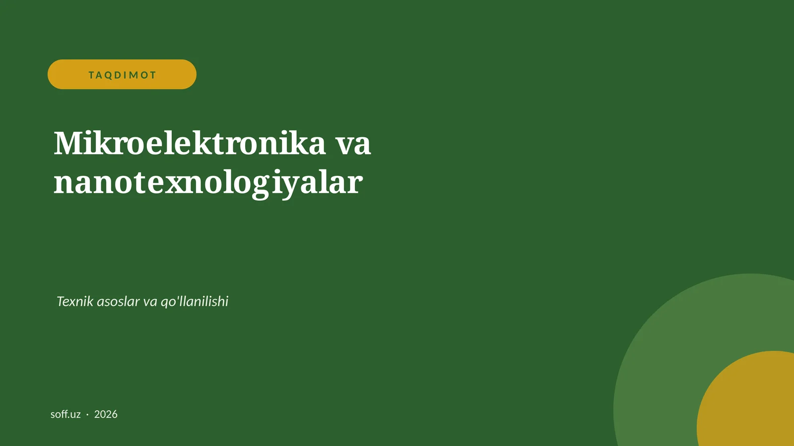 Mikroelektronika va nanotexnologiyalar