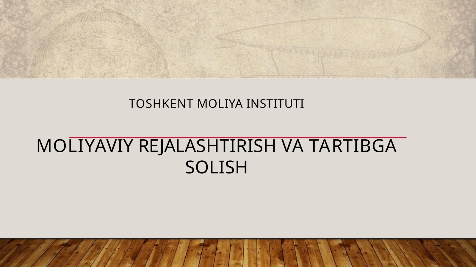 Moliyaviy rejalashtirish va tartibga solish