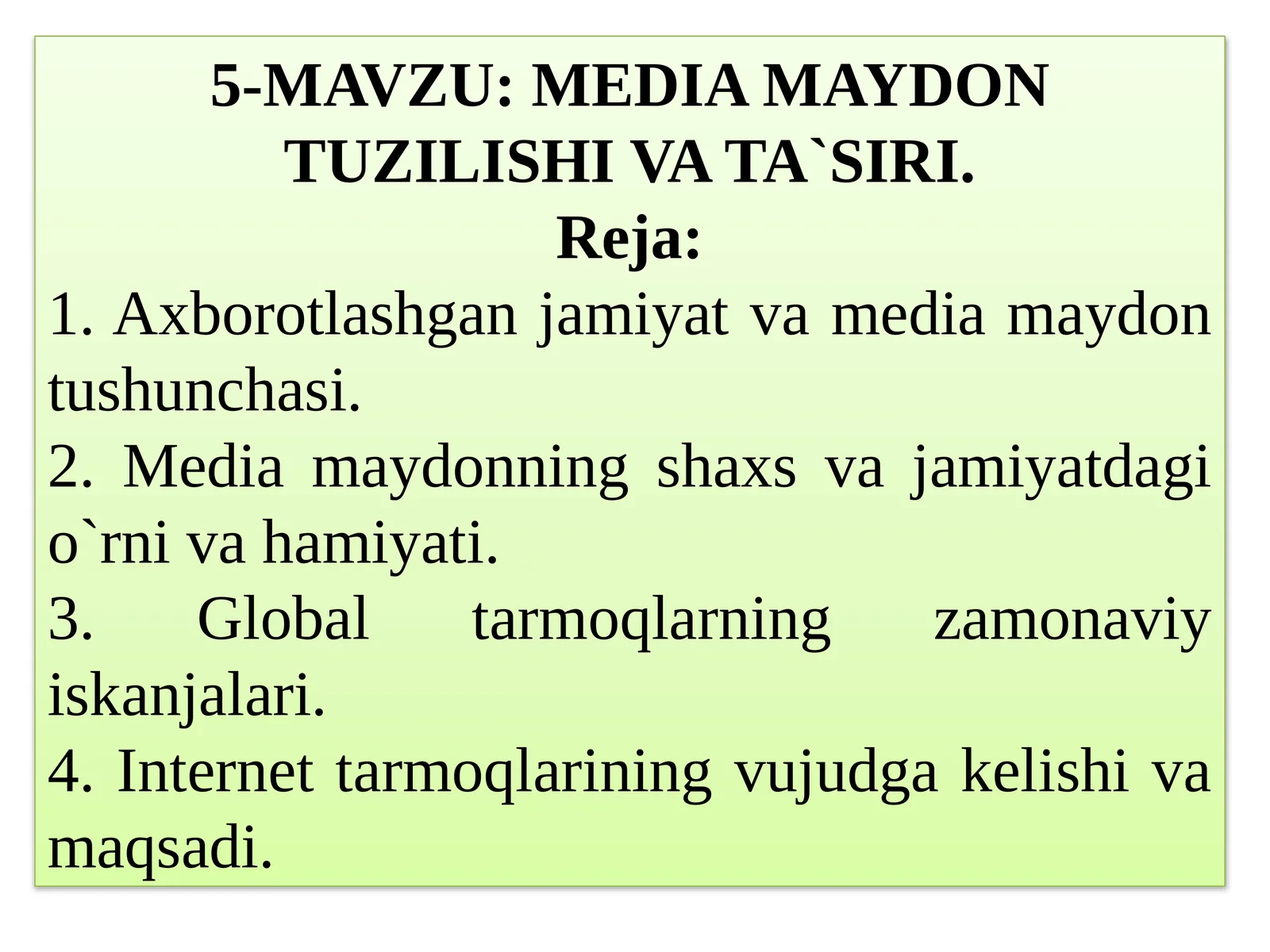 MEDIA MAYDON TUZILISHI VA TA`SIRI