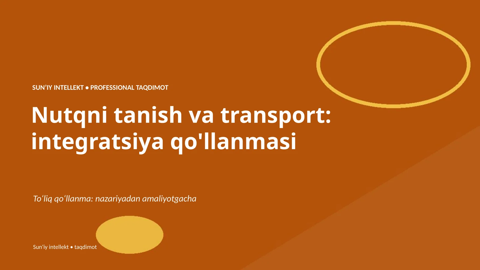 Nutqni tanish va transport: integratsiya qo'llanmasi