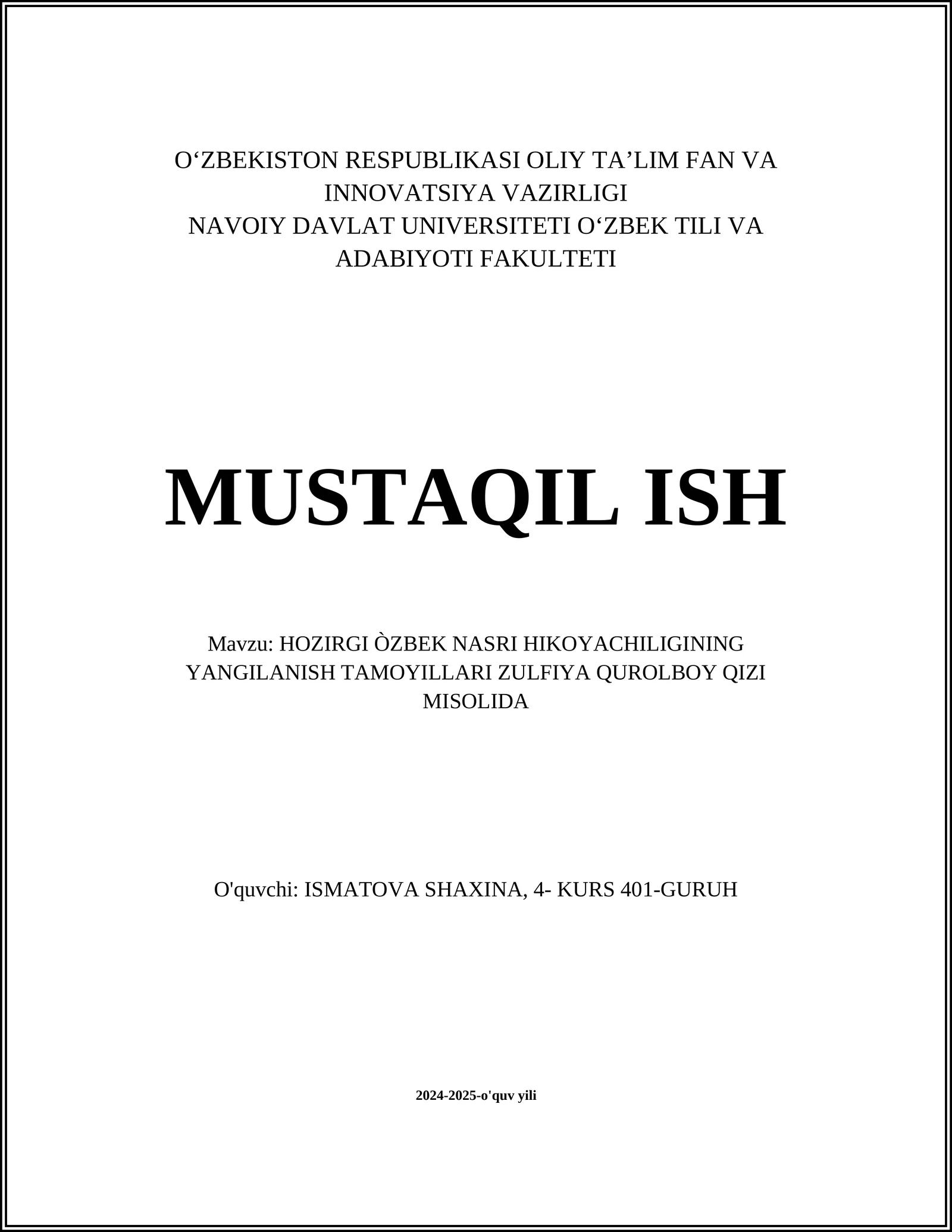 NAVOIY DAVLAT UNIVERSITETI O‘ZBEK TILI VA ADABIYOTI FAKULTETI MUSTAQIL ISH