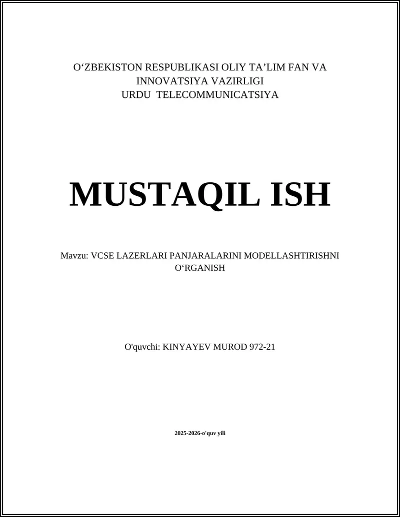 VCSE LAZERLARI PANJARALARINI MODELLASHTIRISHNI OʻRGANISH