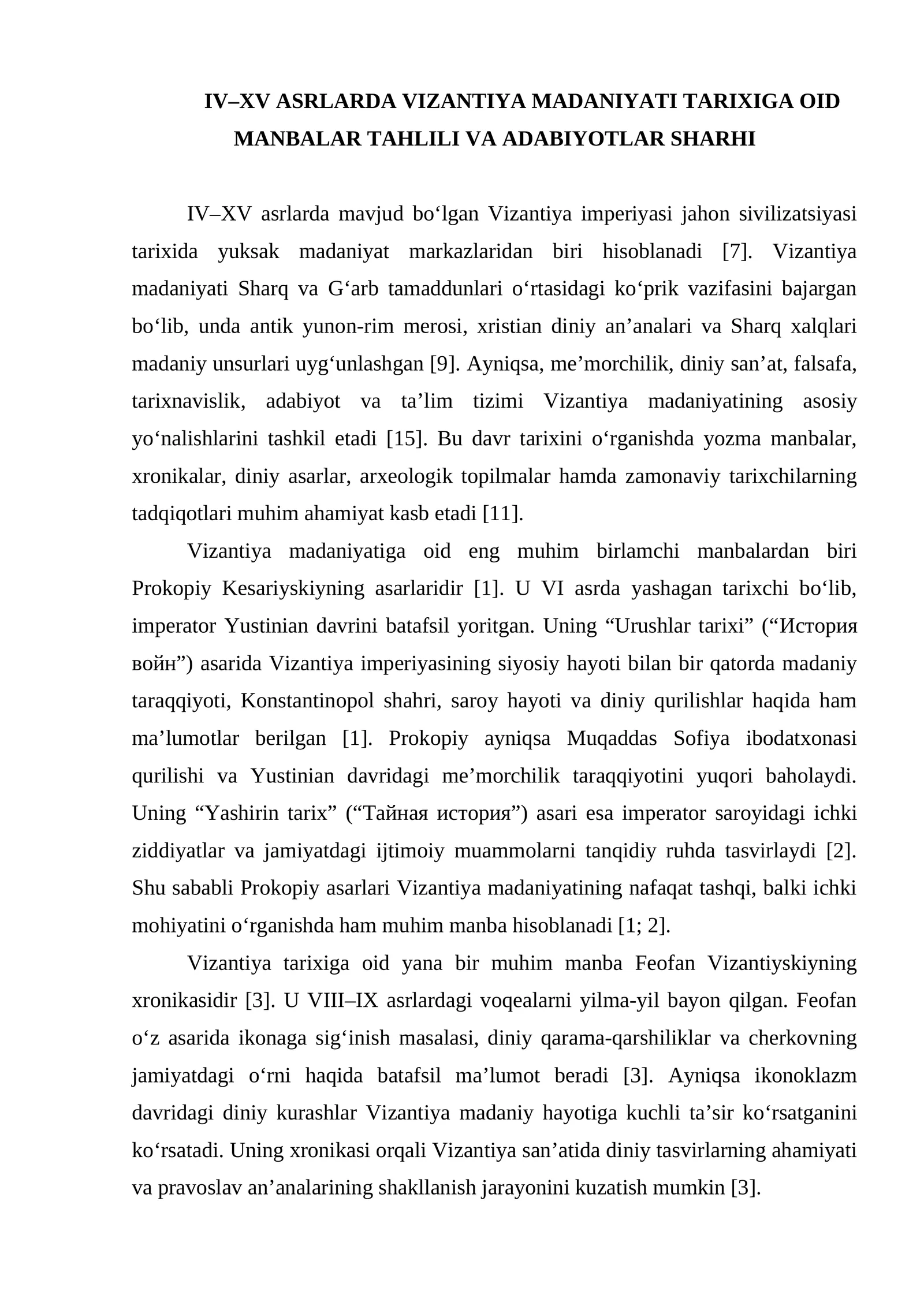 IV–XV ASRLARDA VIZANTIYA MADANIYATI TARIXIGA OID MANBALAR TAHLILI VA ADABIYOTLAR SHARHI