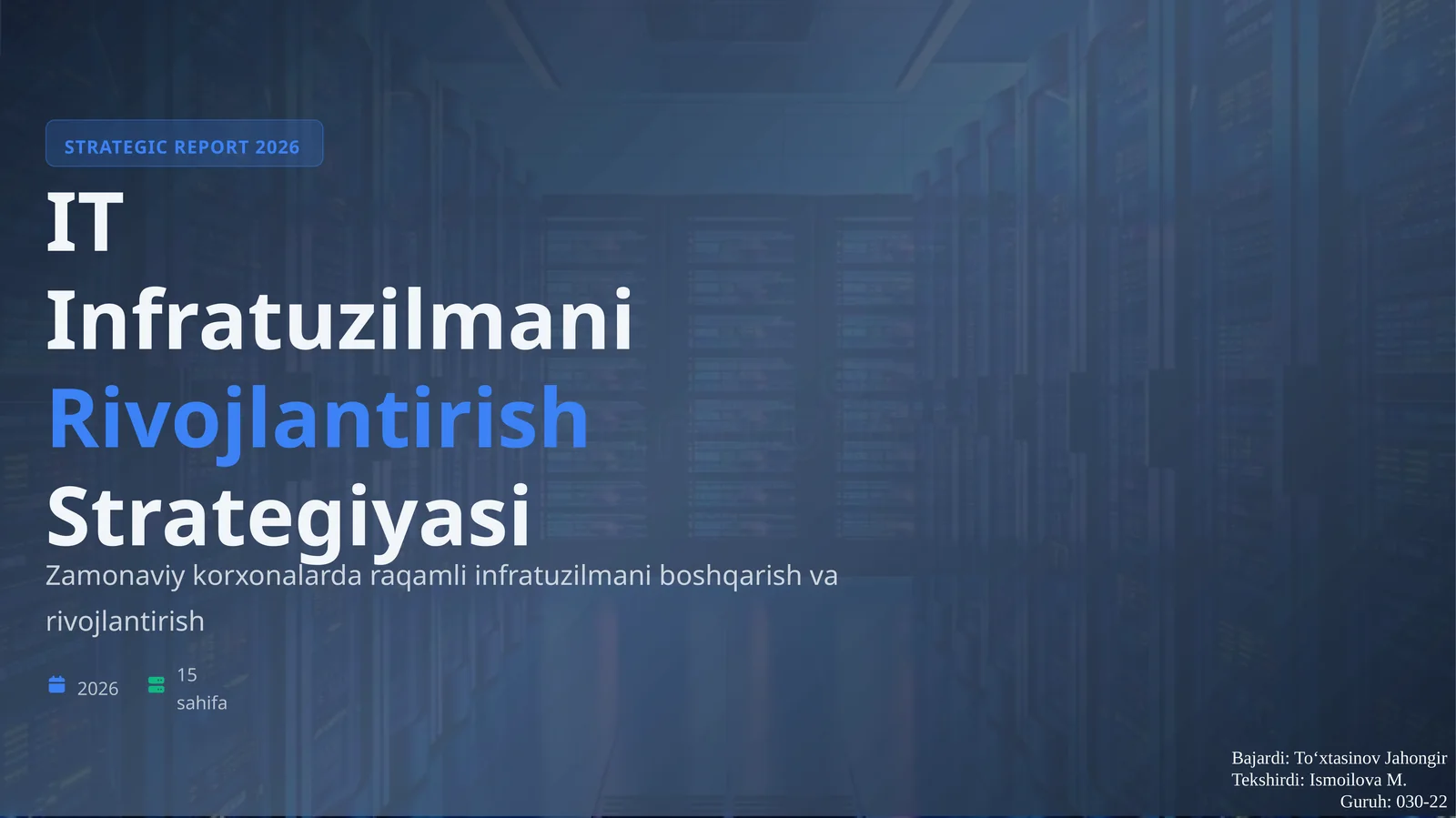 STRATEGIC REPORT 2026 IT Infratuzilmani Rivojlantirish Strategiyasi