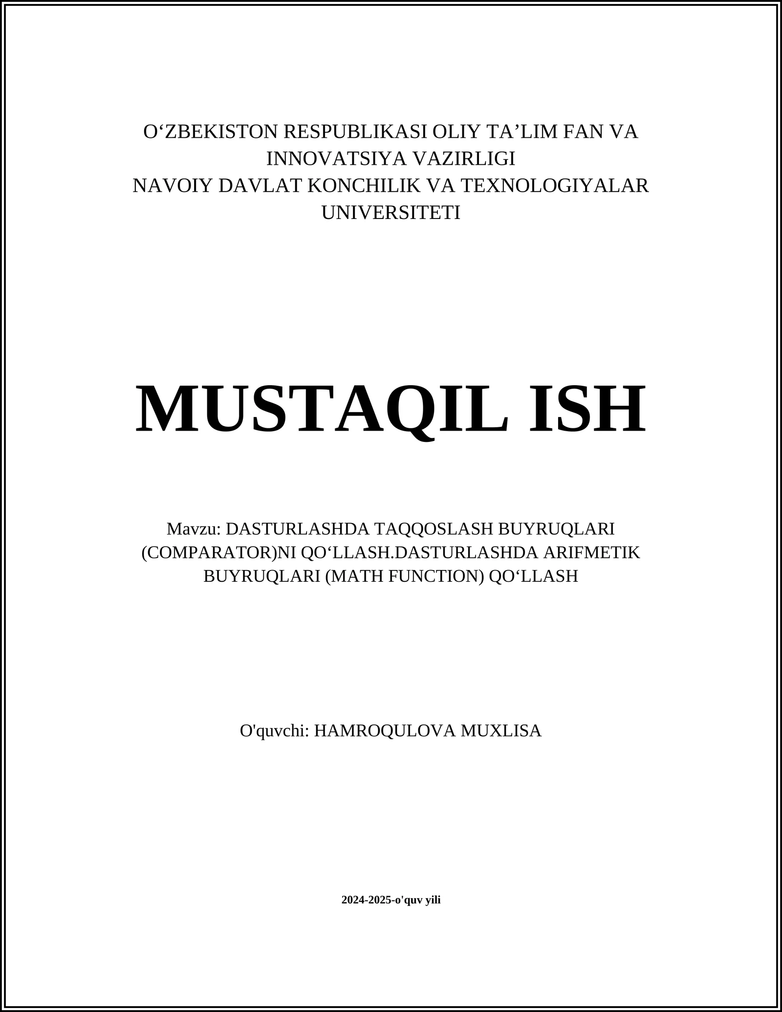 DASTURLASHDA TAQQOSLASH BUYRUQLARI (COMPARATOR)NI QOʻLLASH.DASTURLASHDA ARIFMETIK BUYRUQLARI (MATH FUNCTION) QOʻLLASH