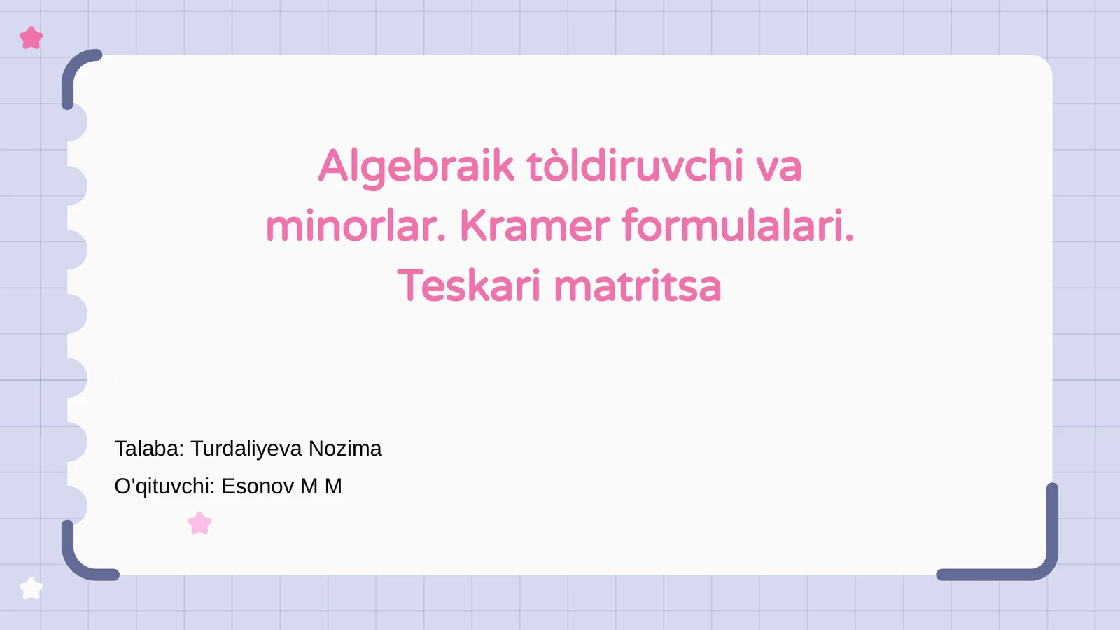 Algebraik tòldiruvchi va minorlar