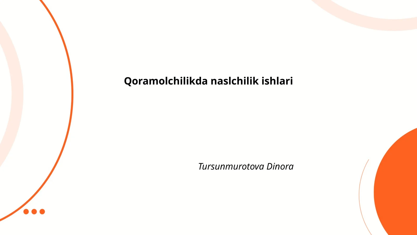Qoramolchilikda naslchilik ishlari