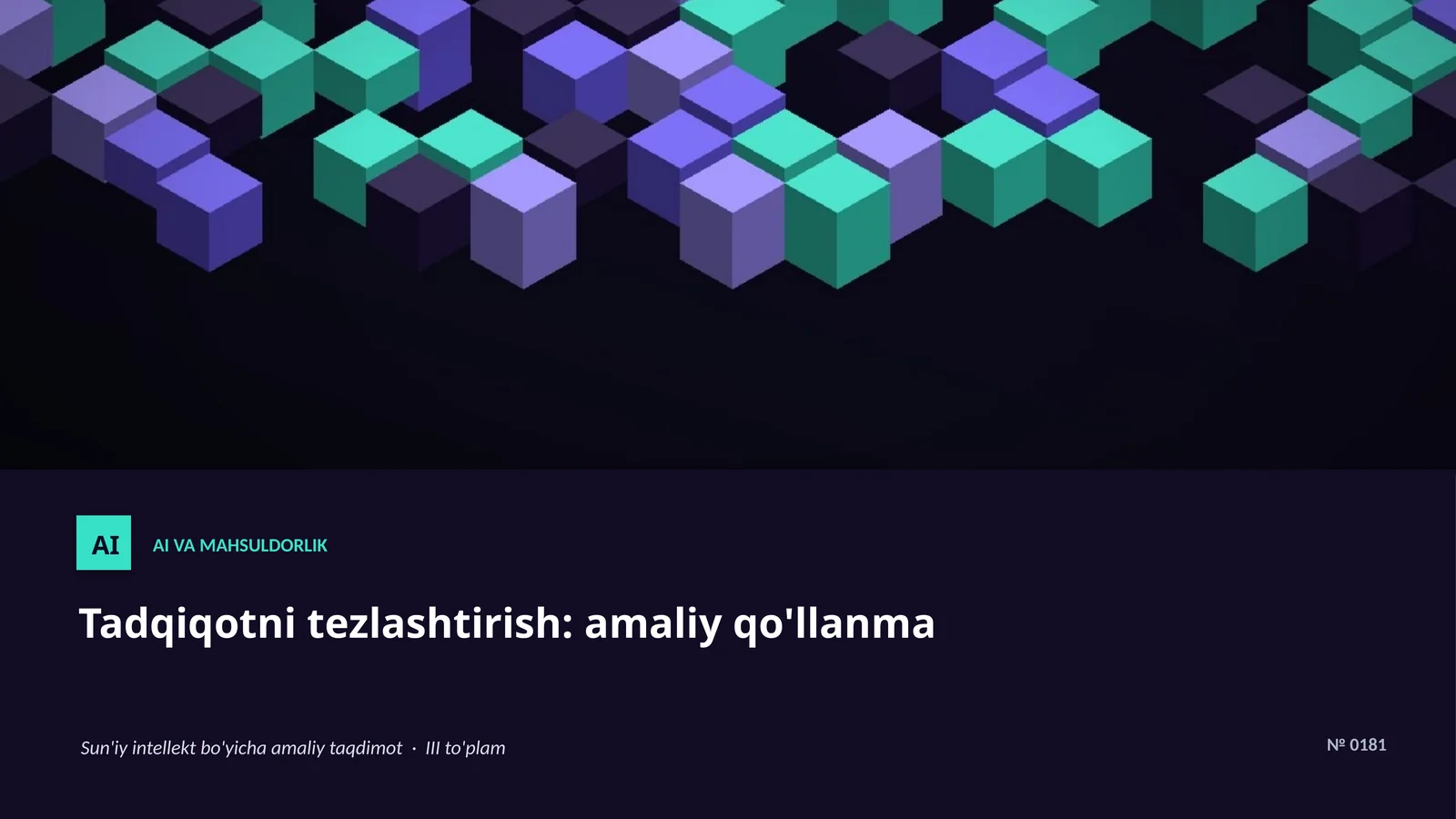Sun'iy intellekt bo'yicha amaliy taqdimot III to'plam