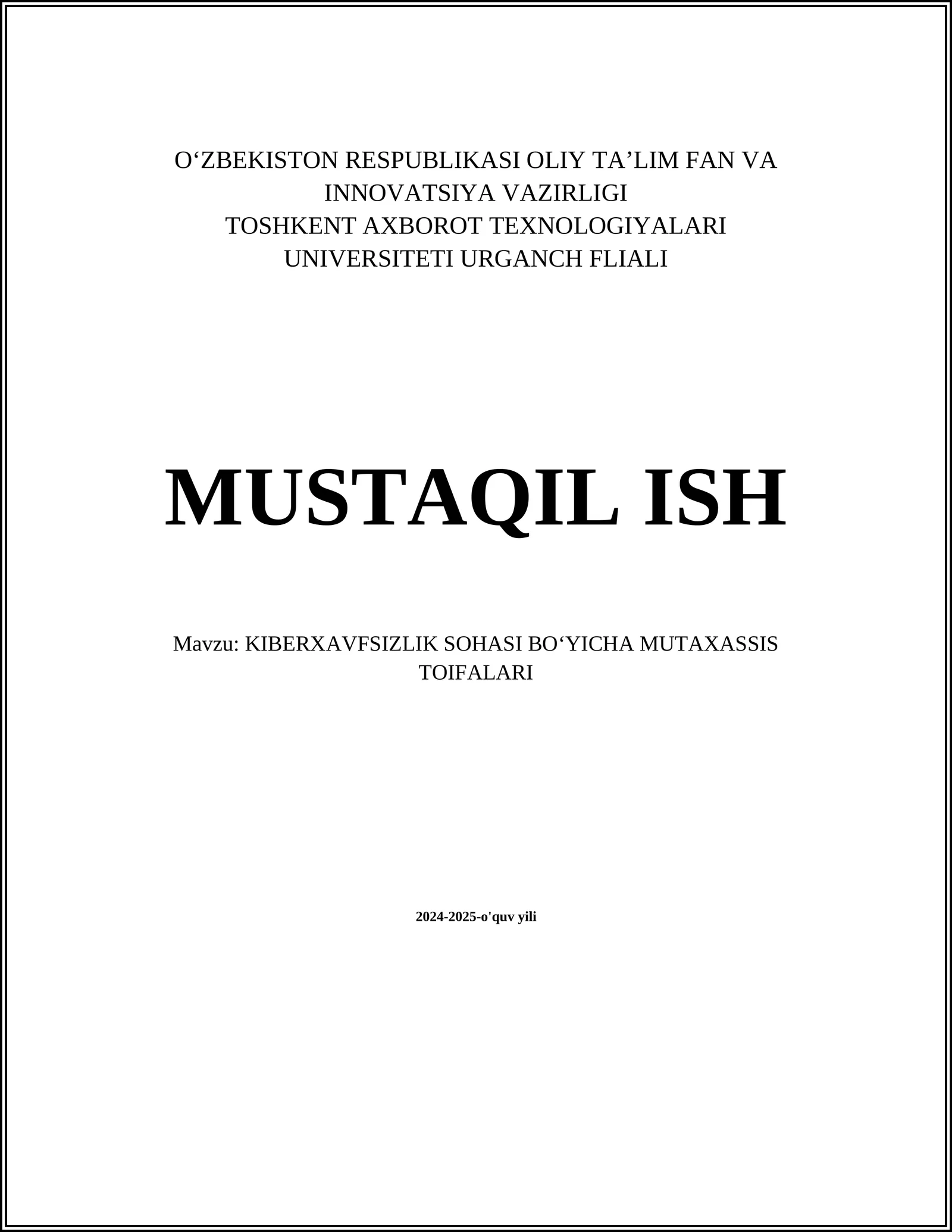 KIBERXAVFSIZLIK SOHASI BOʻYICHA MUTAXASSIS TOIFALARI