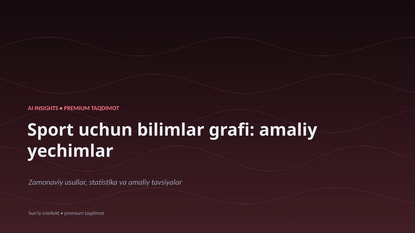 Sport uchun bilimlar grafi: amaliy yechimlar
