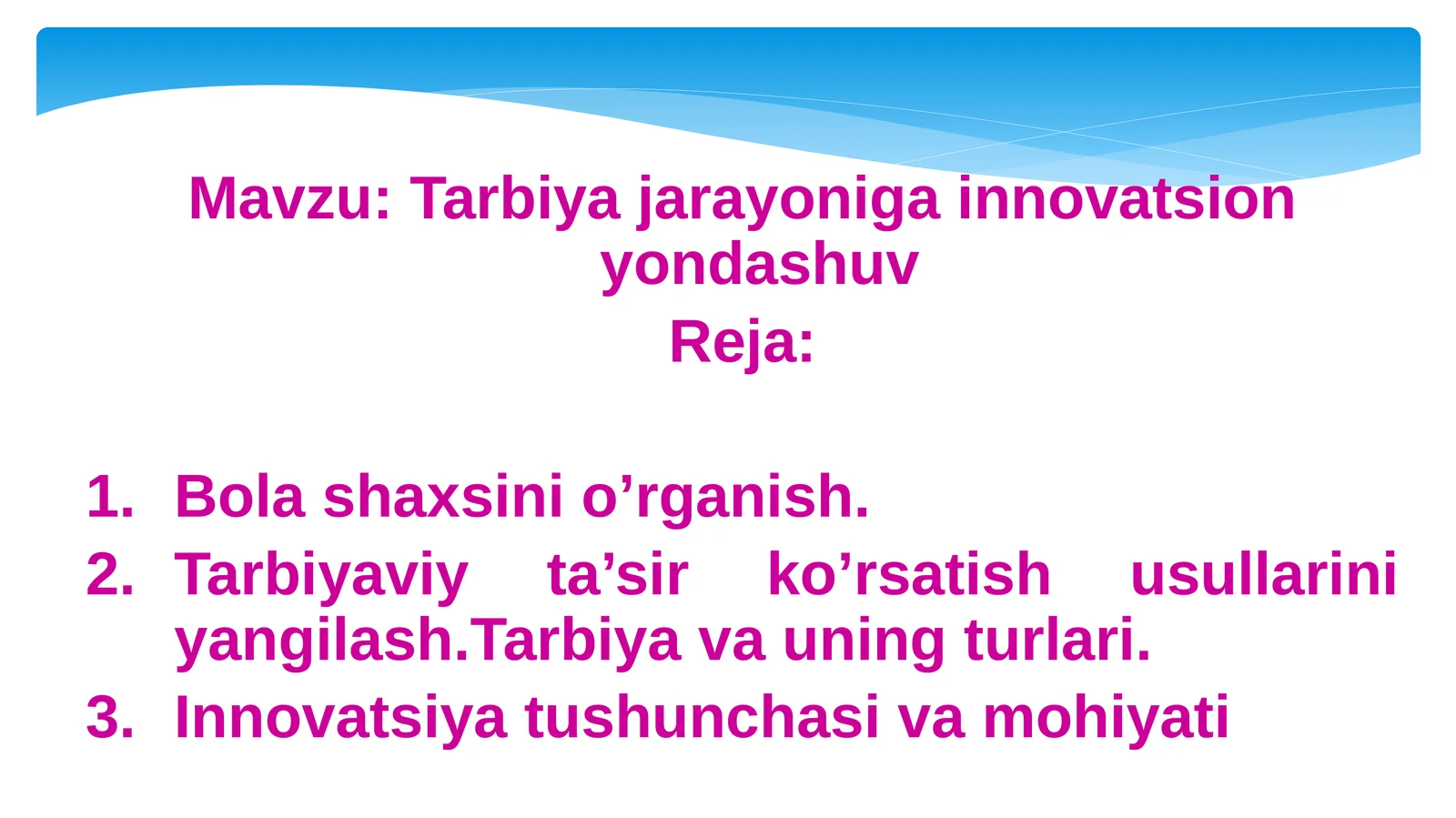 Tarbiyajarayonigainnovatsionyondashuv