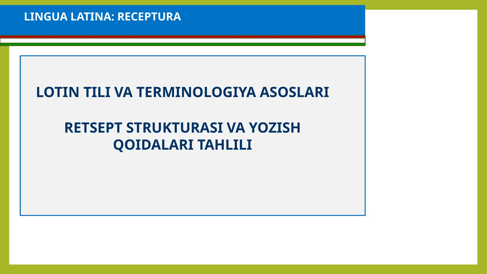 LOTIN TILI VA TERMINOLOGIYA ASOSLARI