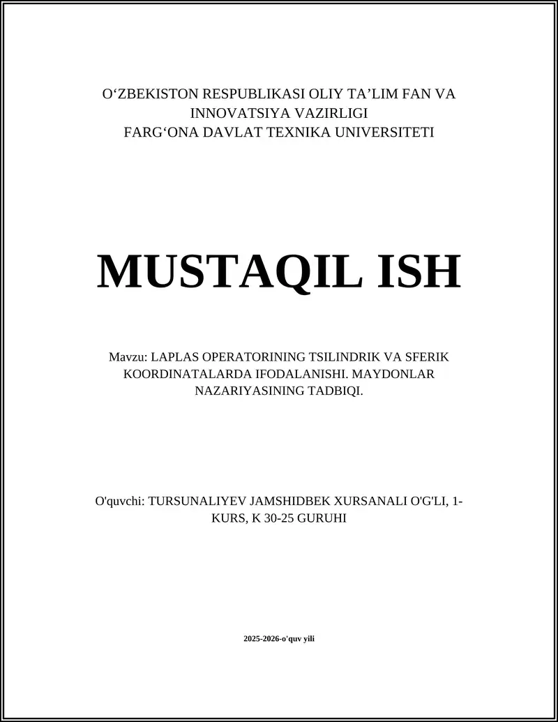 Laplas Operatorining Tsilindrik va Sferik Koordinalarda Ifodalanishi