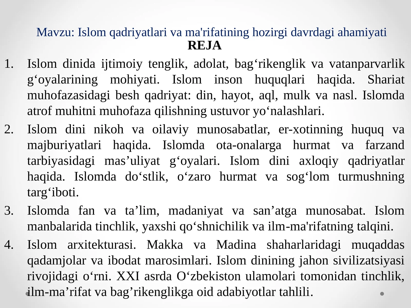 Islom qadriyatlarining hozirgi davrdagi ahamiyati
