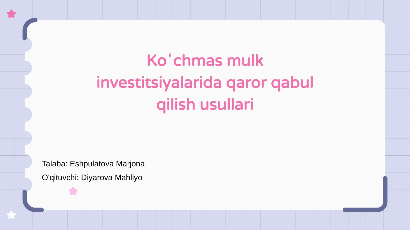 Koʻchmas mulk investitsiyalarida qaror qabul qilish usullari