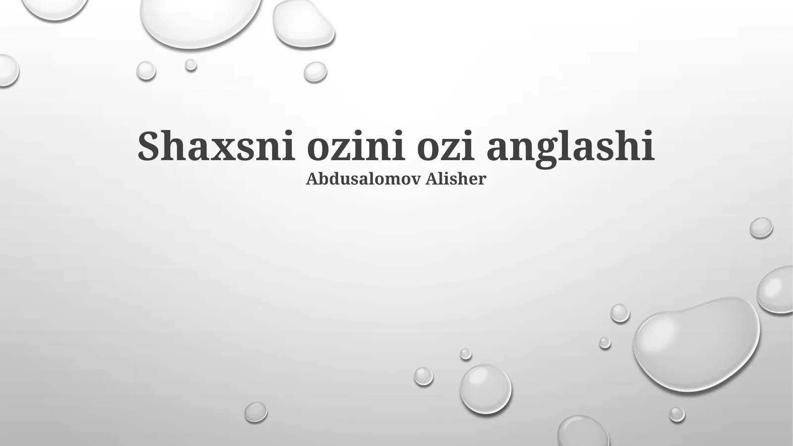 Shaxsni ozini ozi anglashi
