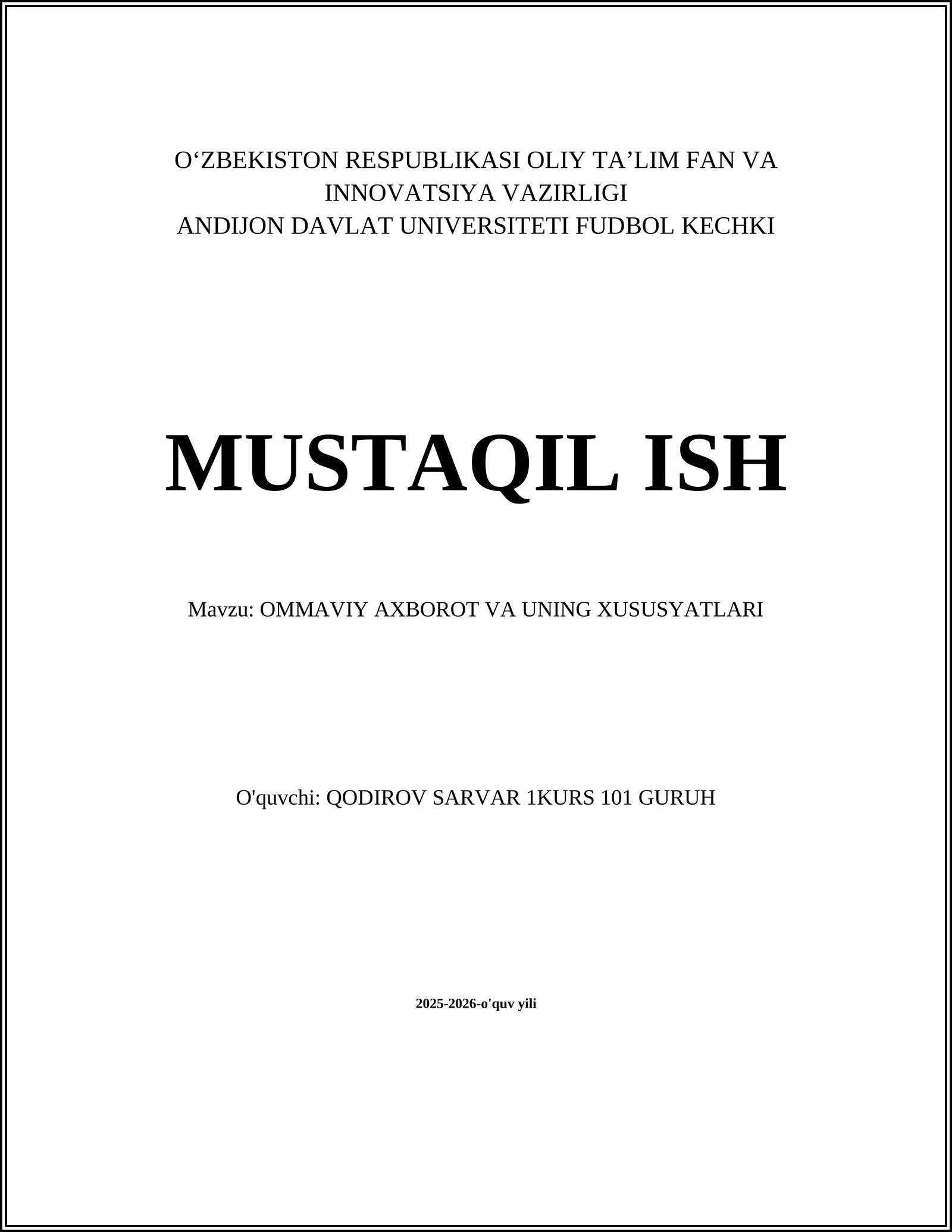 OMMAVIY AXBOROT VA UNING XUSUSYATLARI