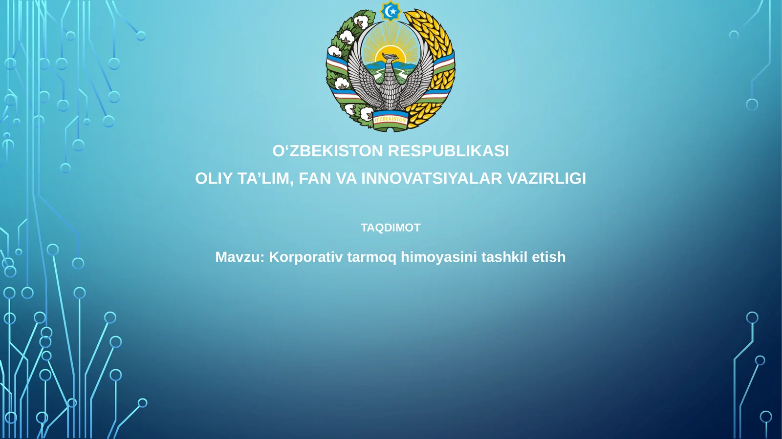 Korporativ tarmoq himoyasini tashkil etish