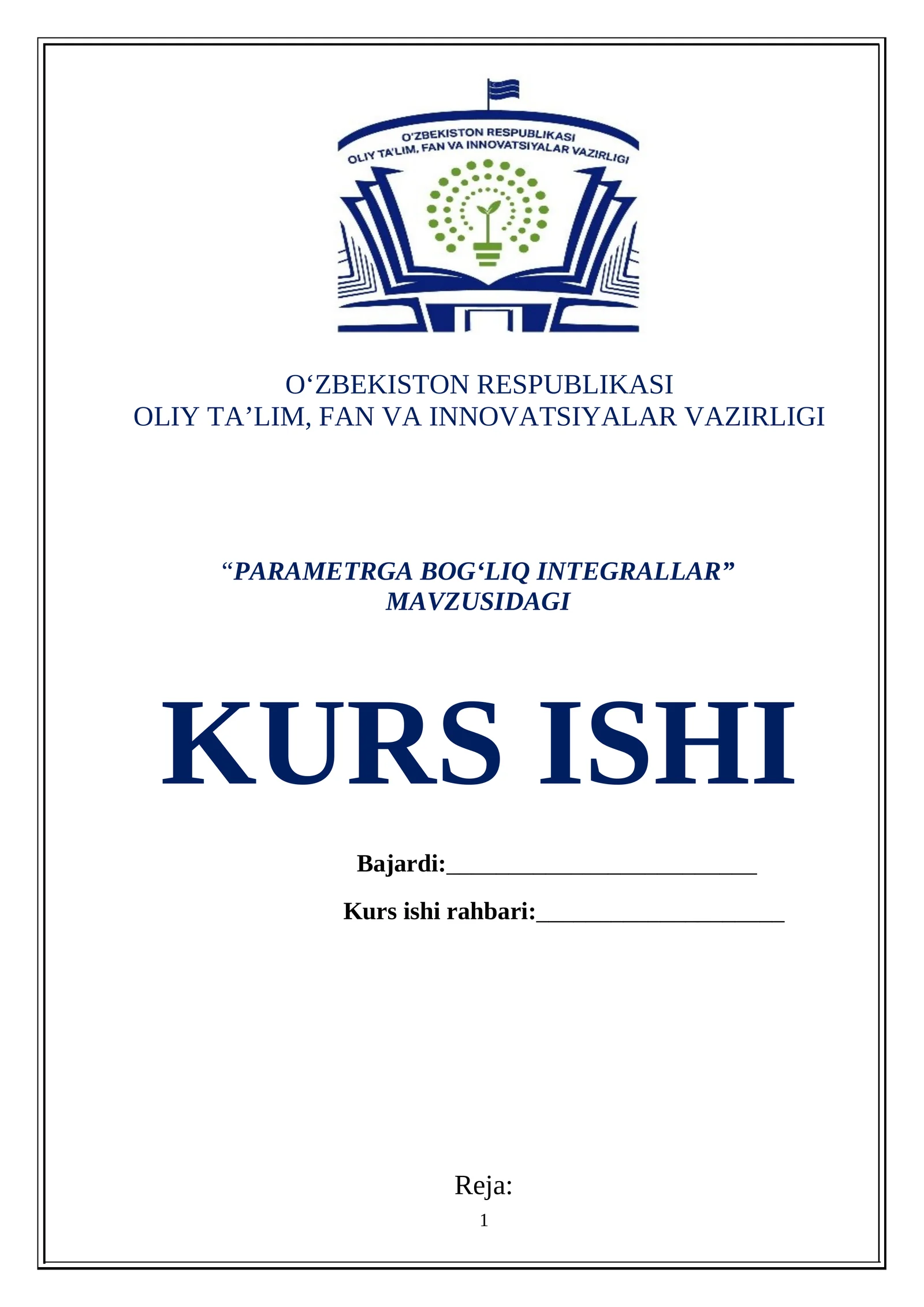 PARAMETRGA BOG‘LIQ INTEGRALLAR