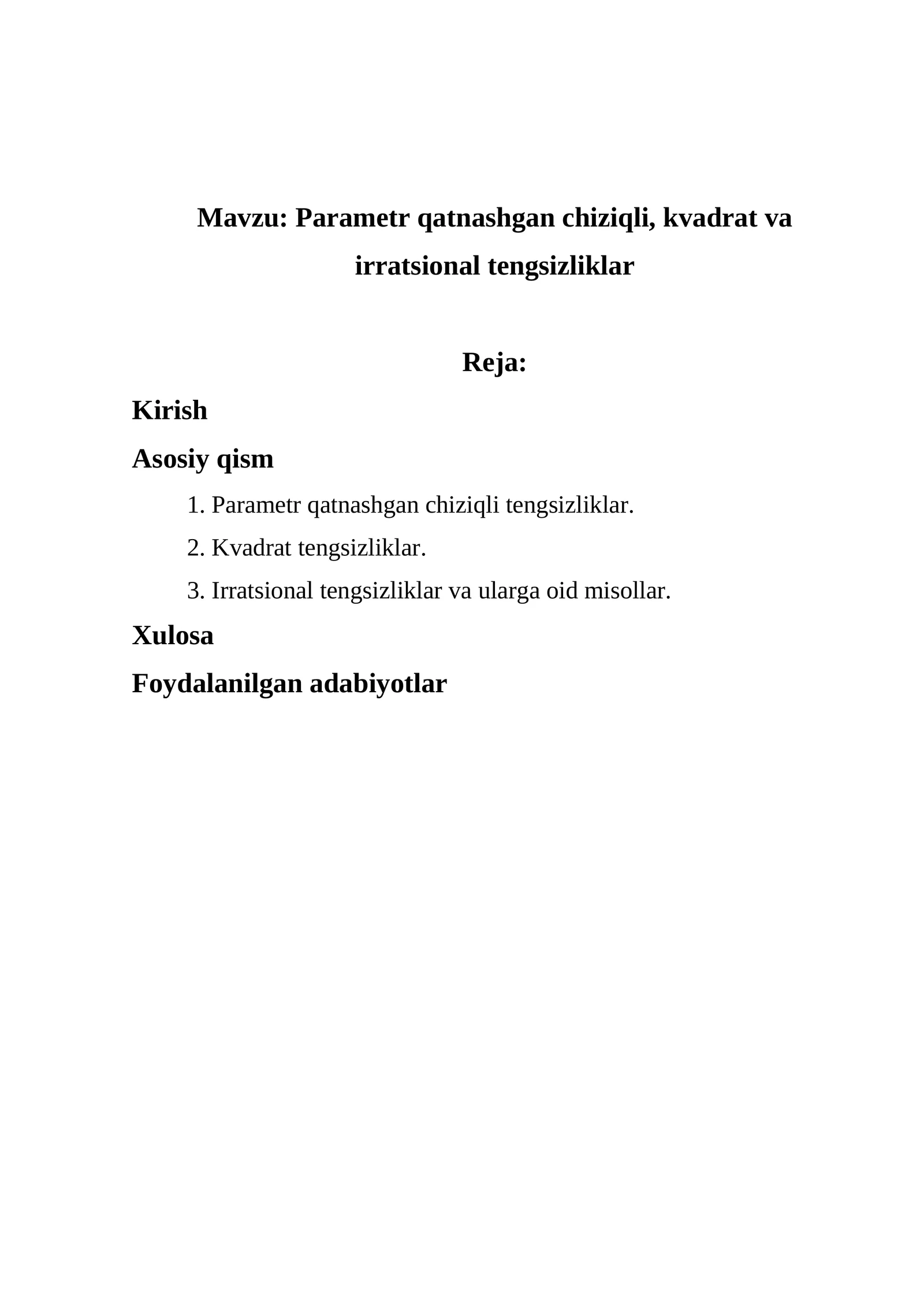 Parametr qatnashgan chiziqli, kvadrat va irratsional tengsizliklar