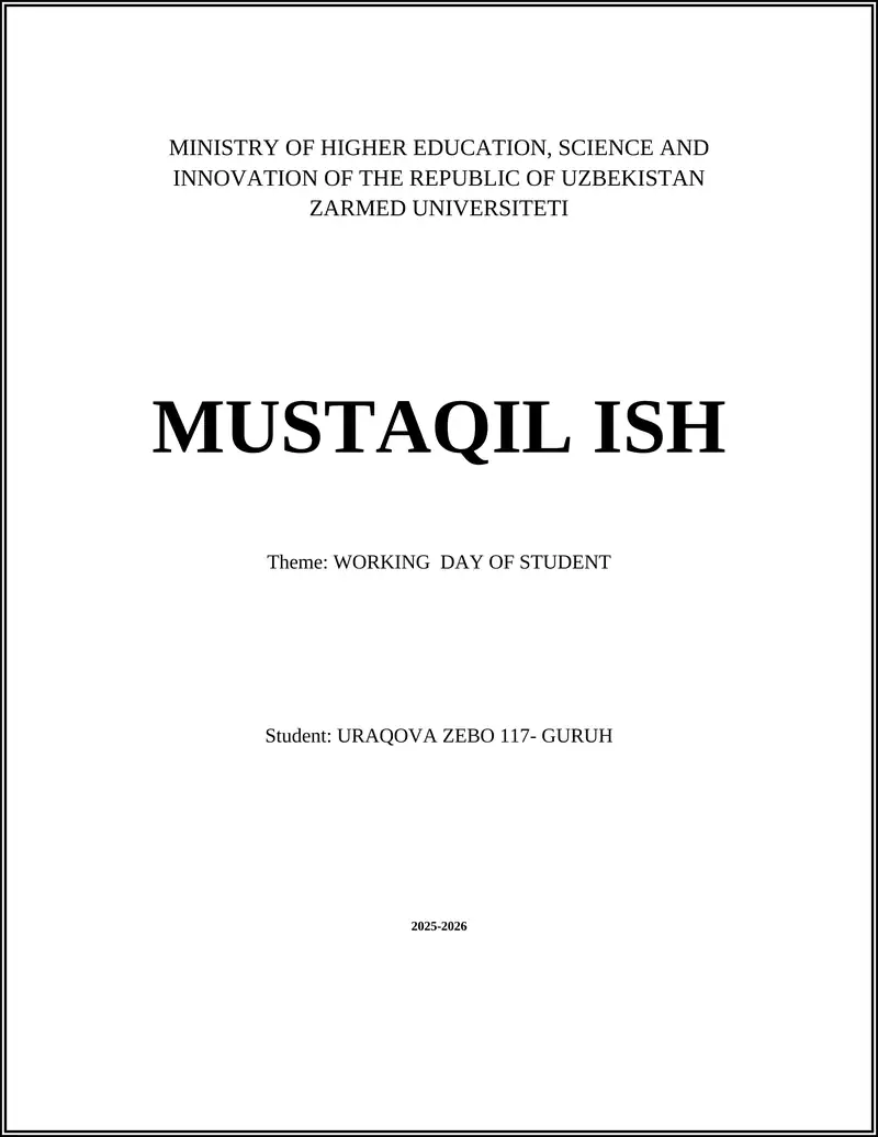 MUSTAQIL ISH: WORKING DAY OF STUDENT