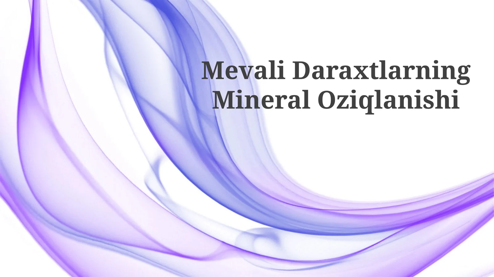 Mevali Daraxtlarning Mineral Oziqlanishi