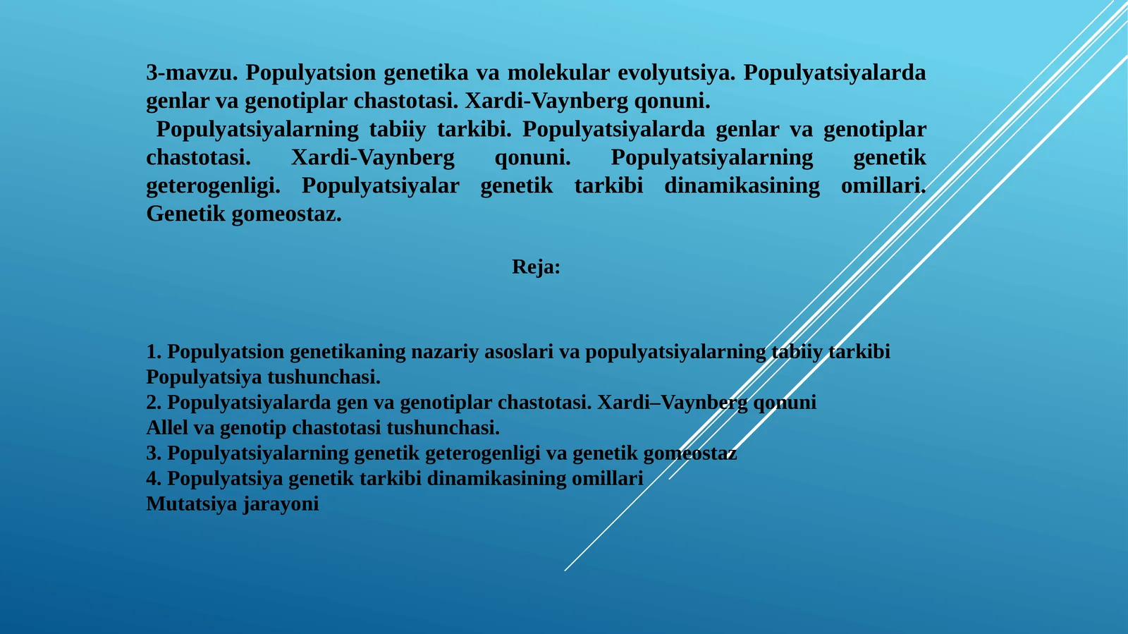 Populyatsion genetika va molekular evolyutsiya.Populyatsiyalarda genlar va genotiplar chastotasi.
