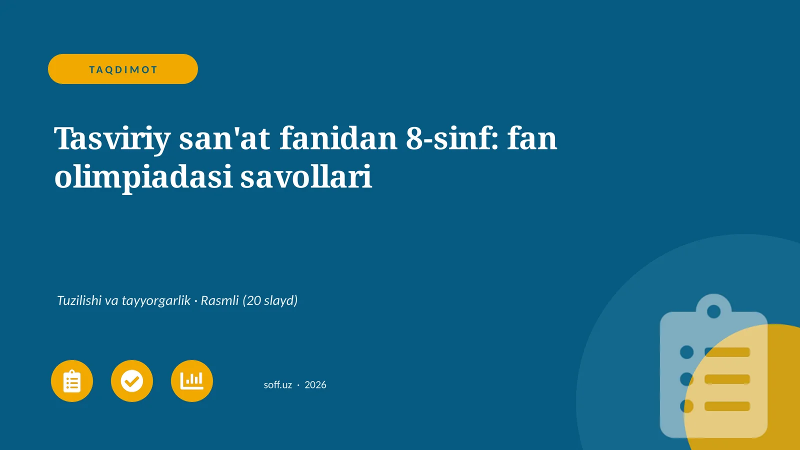 Tasviriy san'at fanidan 8-sinf: fan olimpiadasi savollari