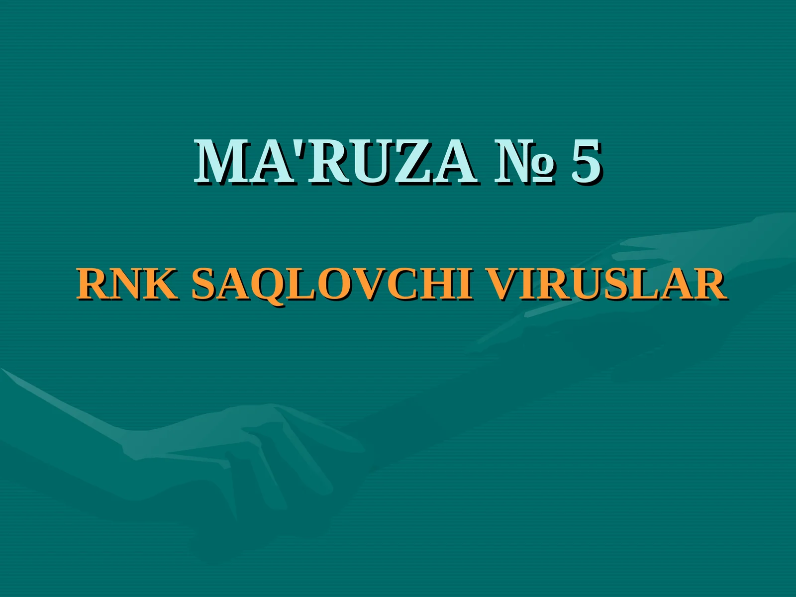 RNK SАQLOVCHI VIRUSLАR