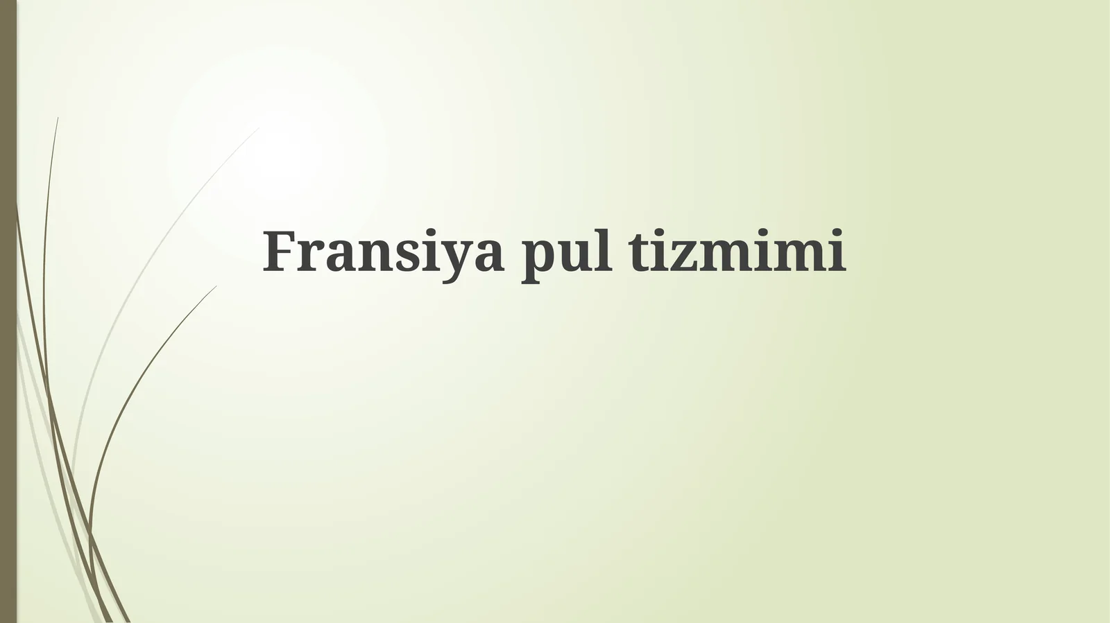 Fransiyapultizmimi