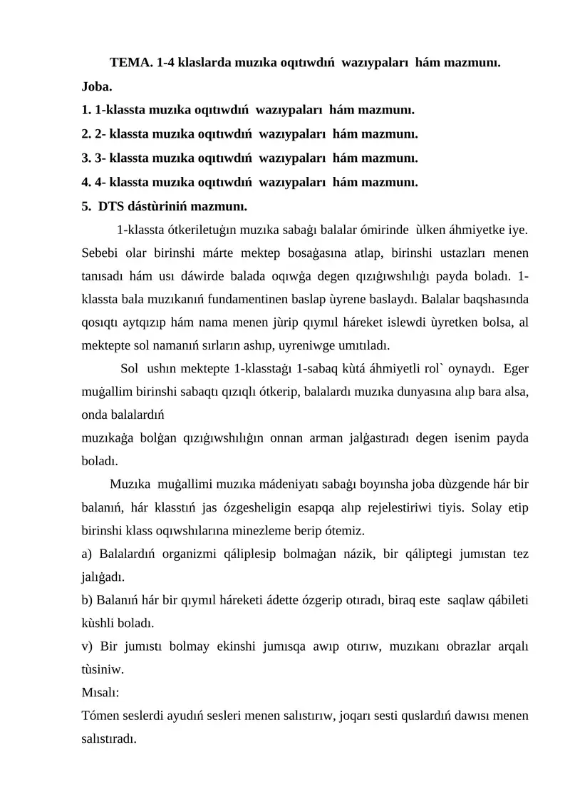 1-4 klaslarda muzıka oqıtıwdıń wazıypaları hám mazmunı