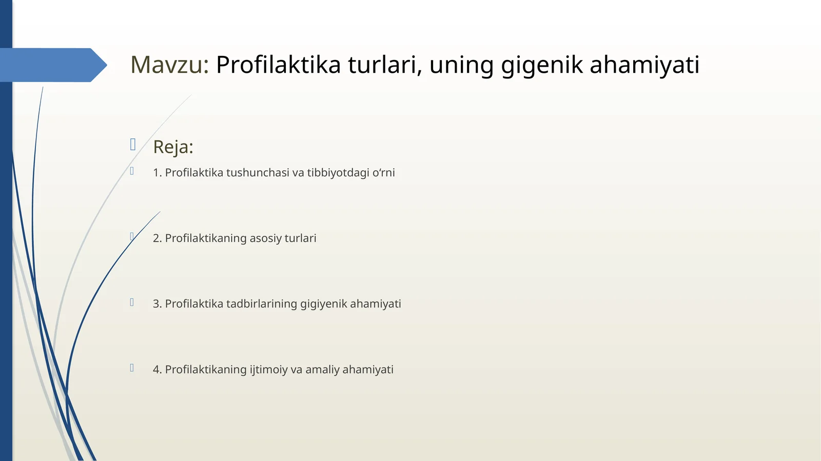 Profilaktika turlari, uning gigiyenik ahamiyati