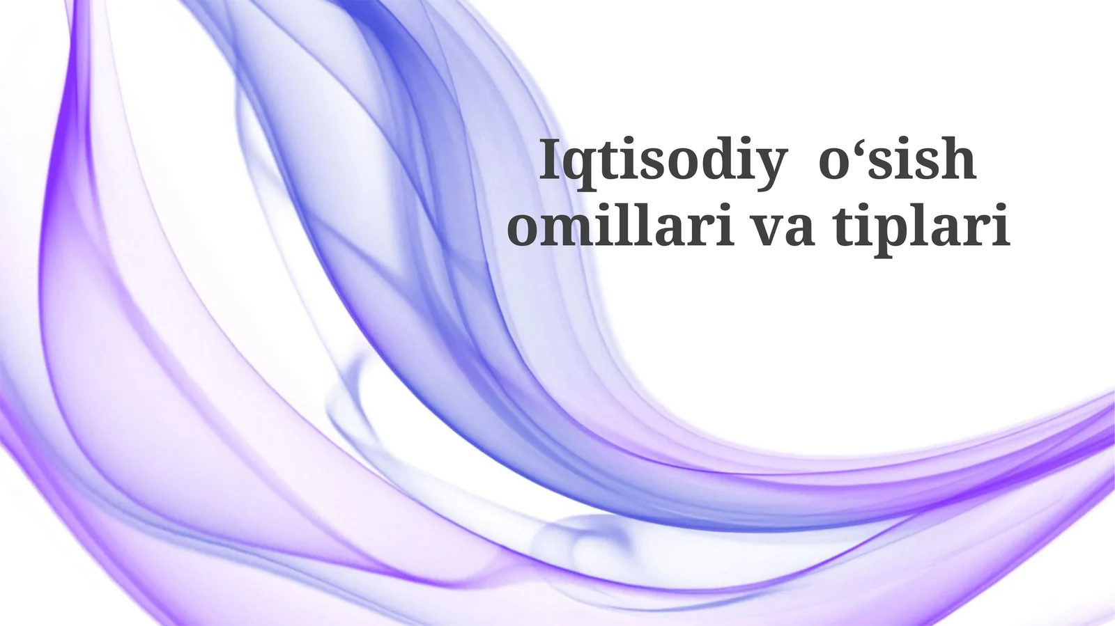 Iqtisodiy o'sish omillari