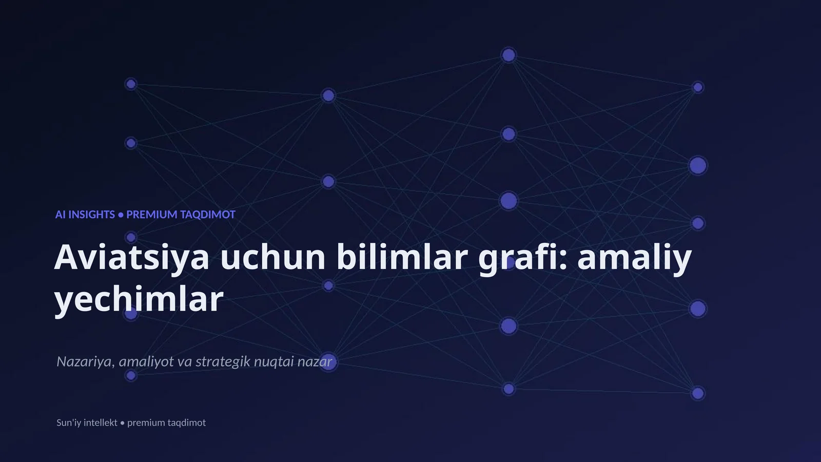 Aviatsiya uchun bilimlar grafi: amaliy yechimlar