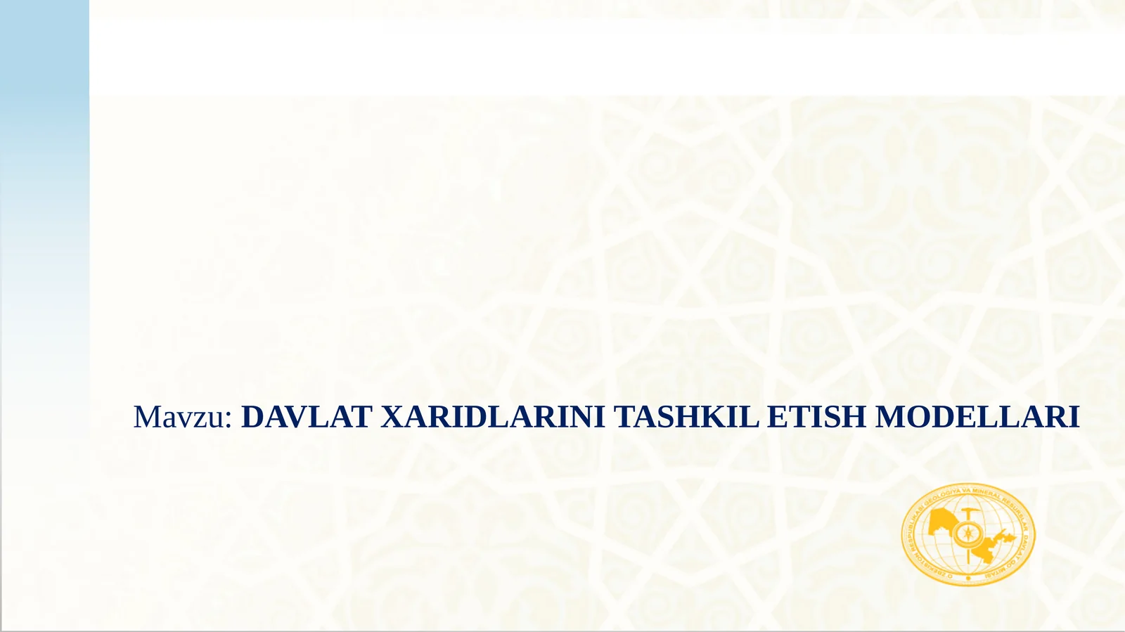 DAVLAT XARIDLARINI TASHKIL ETISH MODELLARI