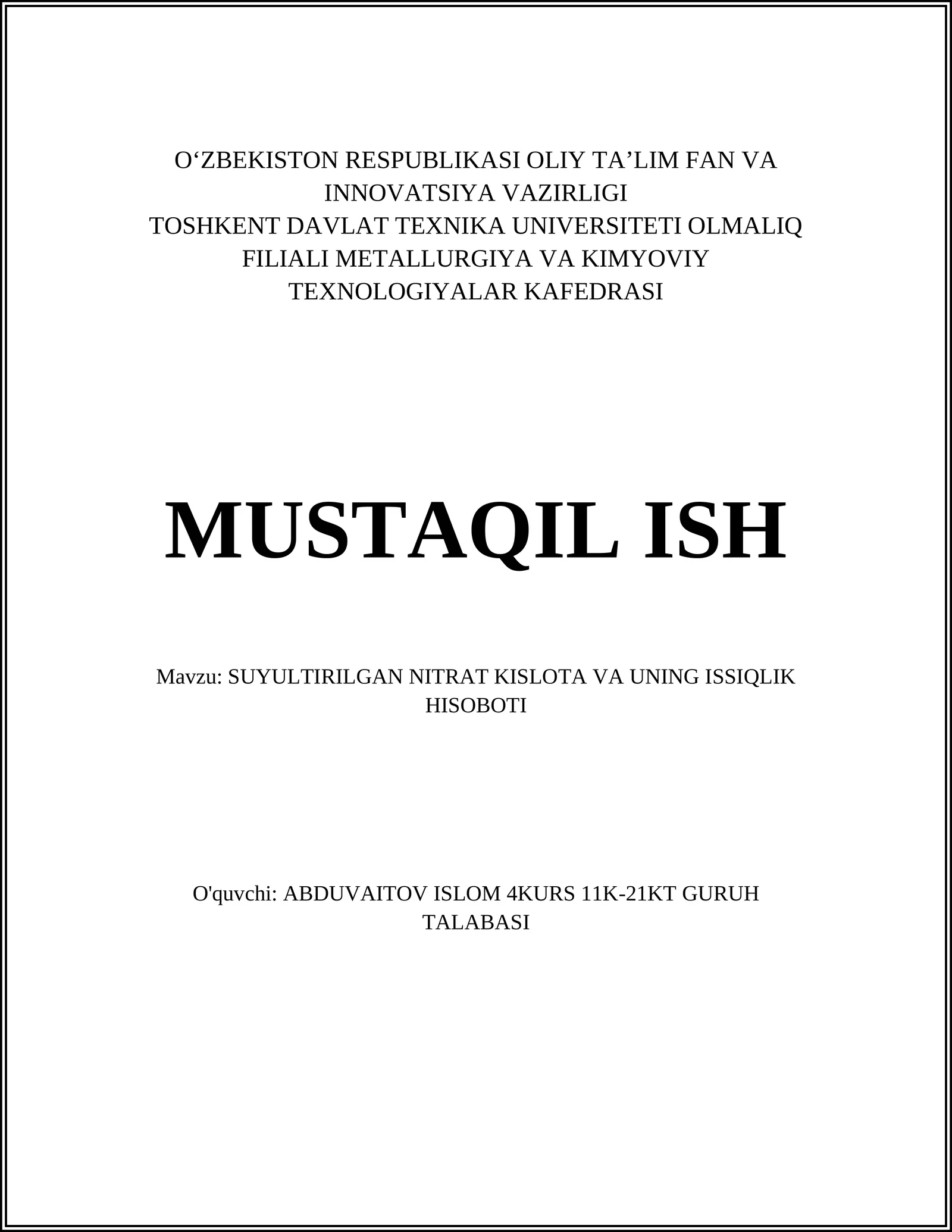 SUYULTIRILGAN NITRAT KISLOTA VA UNING ISSIQLIK HISOBOTI