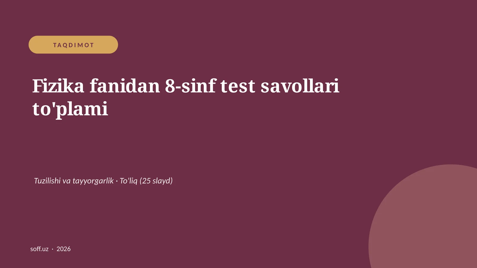 Fizika fanidan 8-sinf test savollari to'plami