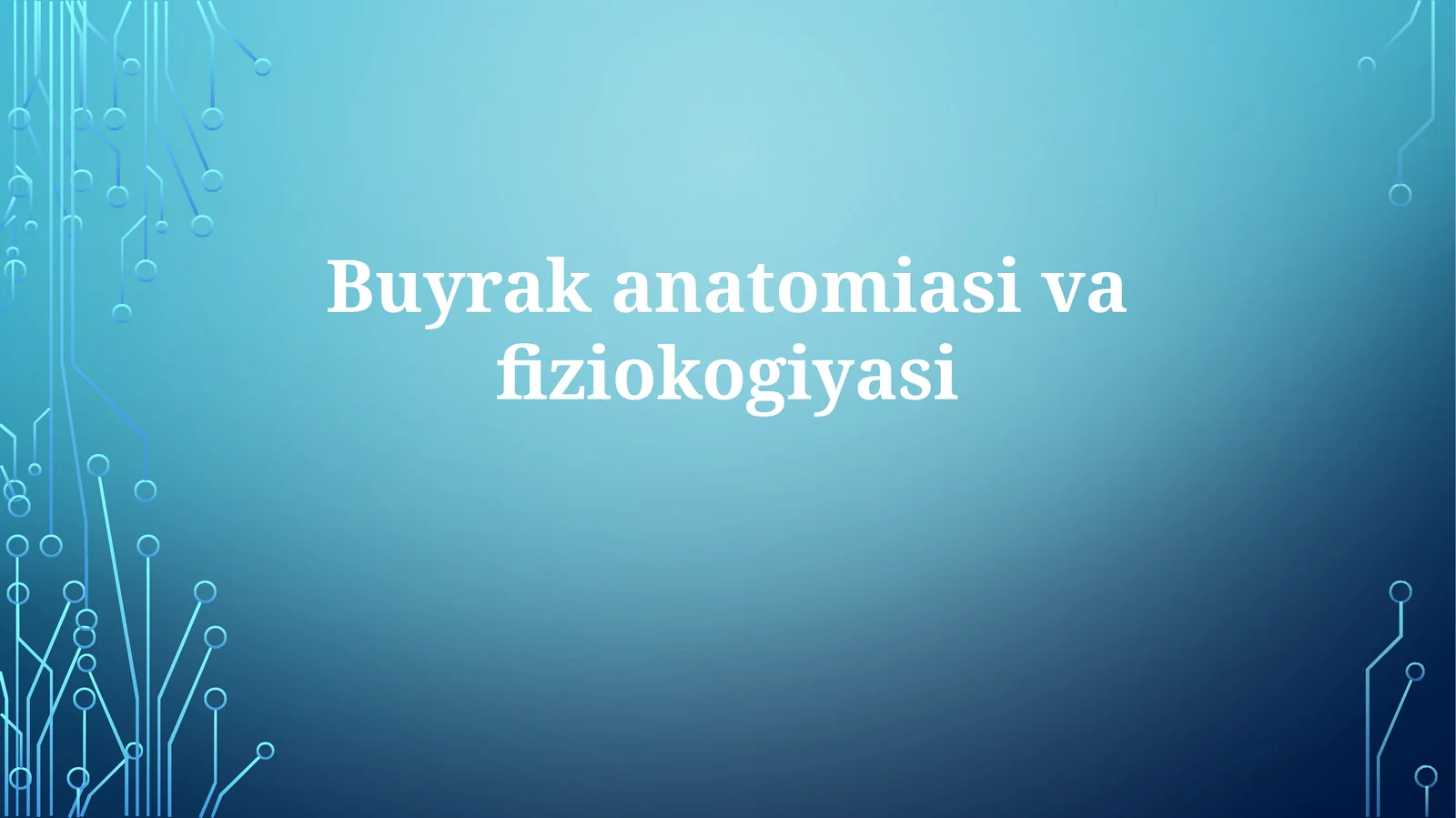 Buyrakanatomiasivafiziokogiyasi