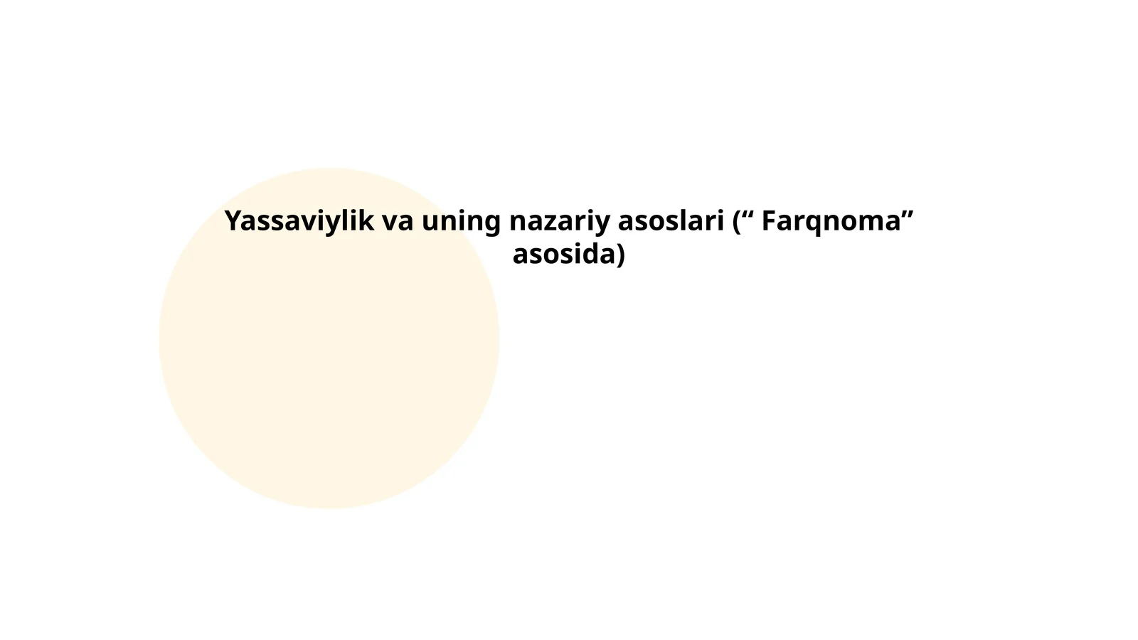 Yassaviylik va uning nazariy asoslari