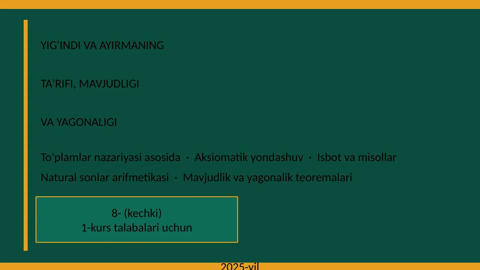 YIG'INDI VA AYIRMANING TA'RIFI, MAVJUDLIGI VA YAGONALIGI