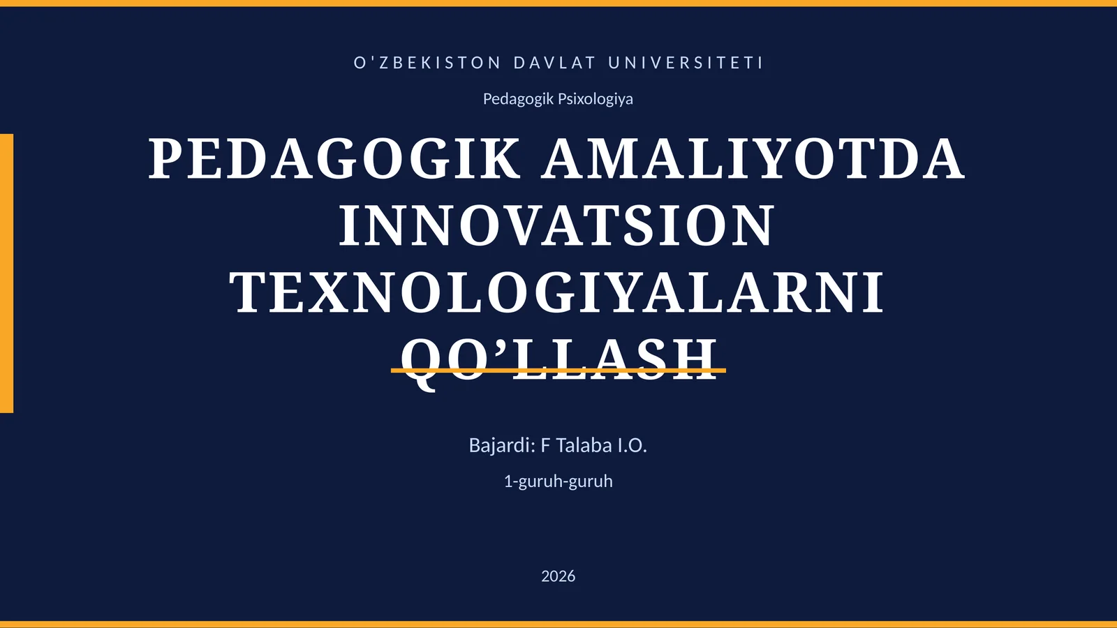 PEDAGOGIK AMALIYOTDA INNOVATSION TEXNOLOGIYALARNI QO’LLASH