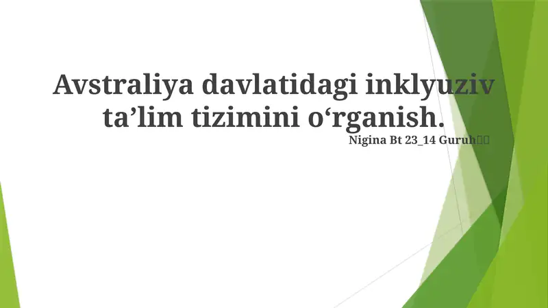 Avstraliya davlatidagi inklyuziv taʼlim tizimini oʻrganish