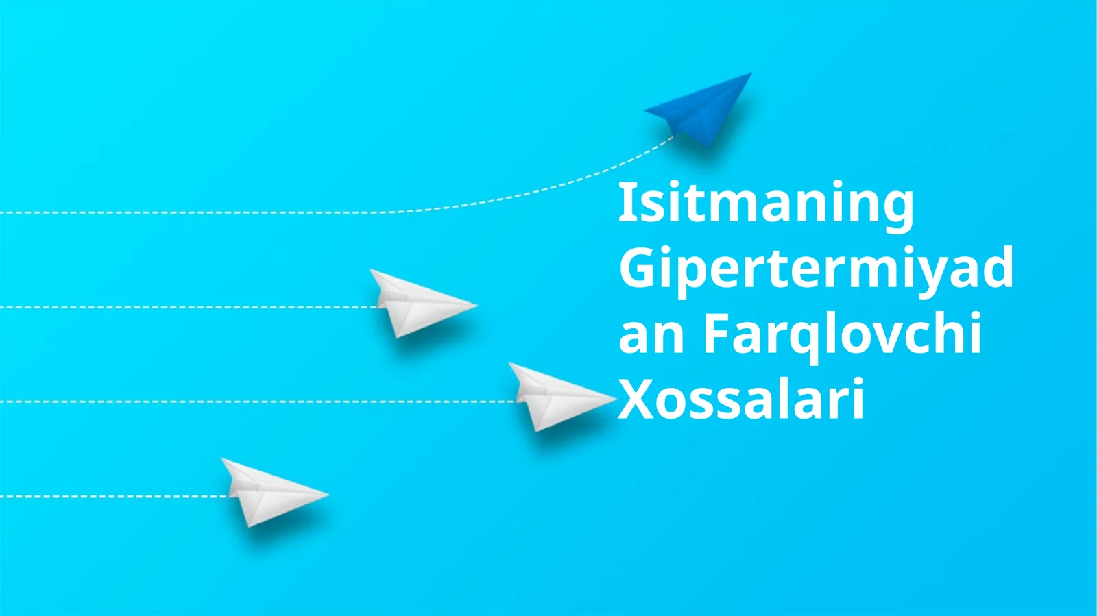 Isitmaning Gipertermiyadan Farqlovchi Xossalari